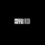 Mega Hits - Mega Hits Fresh