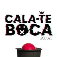 Mega Hits - Cala-te Boca | Snooze