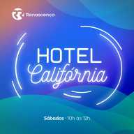Renascenca - Hotel California